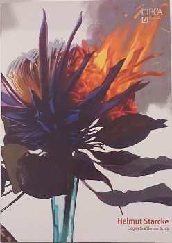 Helmut Starcke Elegies to a Hender Scrub